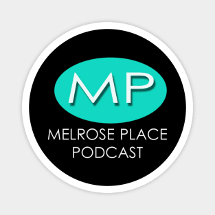 Melrose Place Podcast Logo Magnet